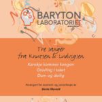 Barytonlaboratoriet: Tre sanger fra Knutsen & Ludvigsen
